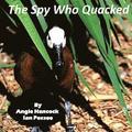 The Spy Who Quacked