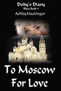 Rhea-9 To Moscow for Love