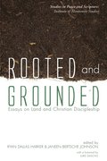 Rooted and Grounded