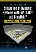 Simulation of Dynamic Systems with MATLAB(R) and Simulink(R)