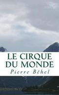 Le Cirque du Monde