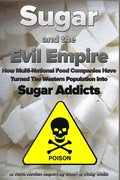 Sugar and the Evil Empire