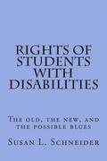 Rights of Students with Disabilities: The old, the new, and the possible blues