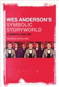 Wes Andersons Symbolic Storyworld