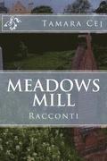 Meadows Mill
