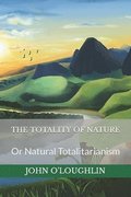 The Totality of Nature