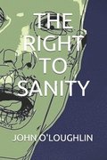 The Right to Sanity