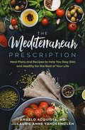 The Mediterranean Prescription