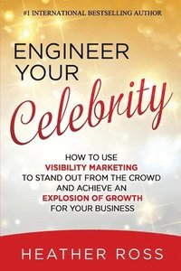 Engineer Your Celebrity