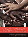 African American History: The Development of a People