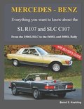 MERCEDES-BENZ, The modern SL cars, The R107 and C107