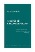 Mio padre Carlo Pastorino