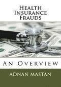 Health Insurance Frauds: An Overview