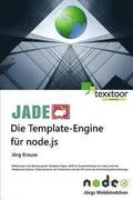 JADE - Die Template Engine fr node.js