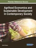 Agrifood Economics and Sustainable Development in Contemporary Society