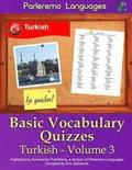 Parleremo Languages Basic Vocabulary Quizzes Turkish - Volume 3