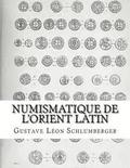 Numismatique de l'Orient Latin