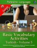 Parleremo Languages Basic Vocabulary Activities Turkish - Volume 5