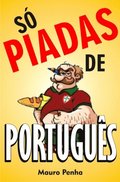Só piadas de português