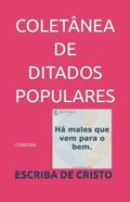 COLETÿNEA DE DITADOS POPULARES