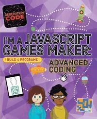 Generation Code: I'm a JavaScript Games Maker: Advanced Coding