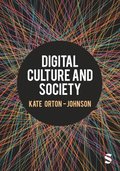 Digital Culture and Society