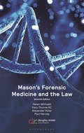 Masons Forensic Medicine and the Law