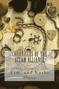 Chronicles of The Steam Alliance: Book I The Onslaught of The Gale Armada