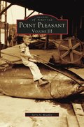 Point Pleasant, Volume III