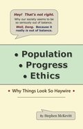 Population, Progress, Ethics