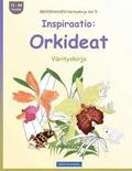 BROCKHAUSEN Vrityskirja Vol. 5 - Inspiraatio: Orkideat: Vrityskirja