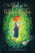 Girl and the Witch's Garden