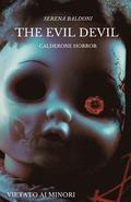 The Evil Devil - Calderone Horror - Vietato ai minori