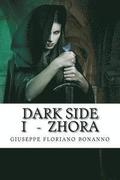 Dark Side I - Zhora: Cronache di Laxyra