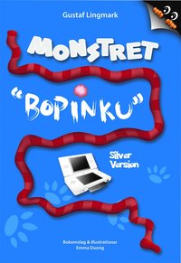 Monstret Bopinku - Silver Version