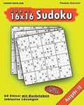 16x16 Super-Sudoku mit Buchstaben 10: 16x16 Buchstaben-Sudoku mit Lsungen, Ausgabe 10