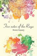 Five Notes of the Raga