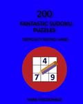 200 Fantastic Sudoku Puzzles: Difficulty Rating Hard