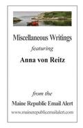 Miscellaneous Writings featuring Anna von Reitz: from the Maine Republic Email Alert