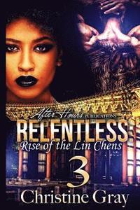 Relentless 3: Rise of the Lin Chens