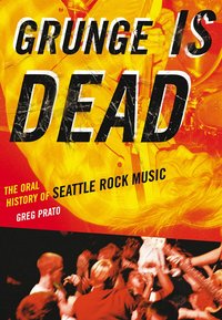 Grunge is Dead (h�ftad)