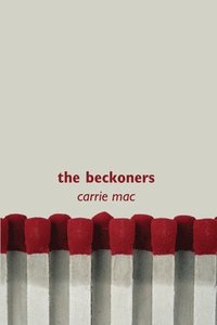 The Beckoners (inbunden)