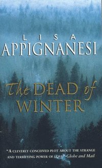 The Dead of Winter (h�ftad)