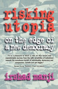 Risking Utopia (inbunden)