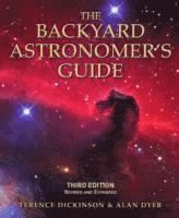 The Backyard Astronomer's Guide (inbunden)