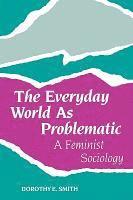 The Everyday World as Problematic (h�ftad)