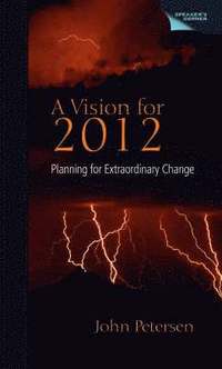 A Vision for 2012 (inbunden)