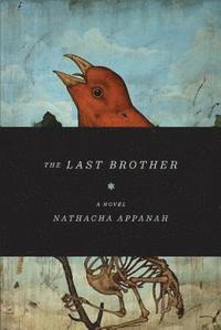 The Last Brother (h�ftad)