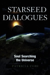 The Starseed Dialogues (h�ftad)