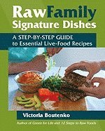 Raw Family Signature Dishes (h�ftad)